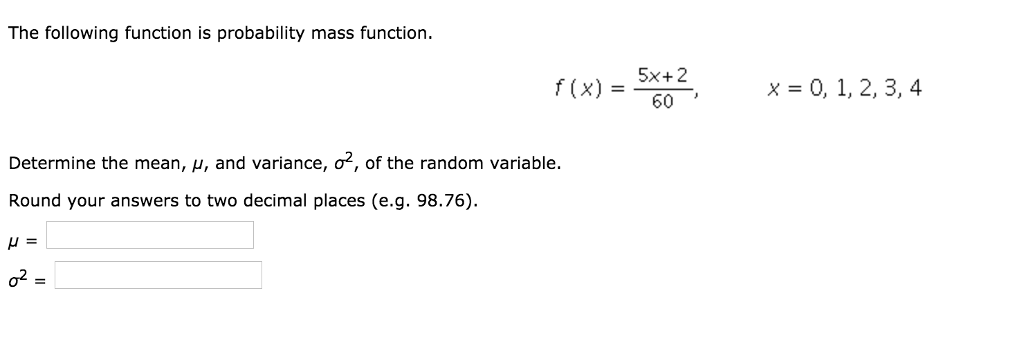 Solved Determine the mean and variance of the random | Chegg.com