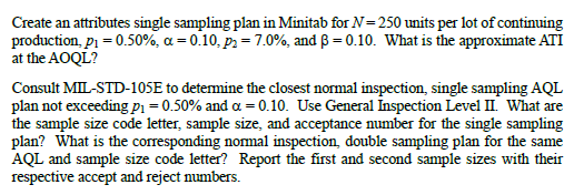 Create an attributes single sampling plan in Minitab | Chegg.com