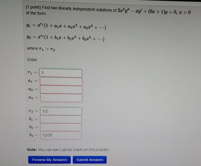 Solved 1 Point Find Two Linearly Independent Solutions Of 4795