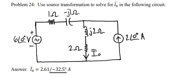 Solved Problem 24: Use source transformation to solve for lo | Chegg.com