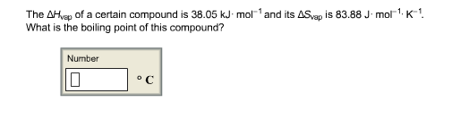 solved-the-delta-h-vap-of-a-certain-compound-is-38-05-kj-chegg