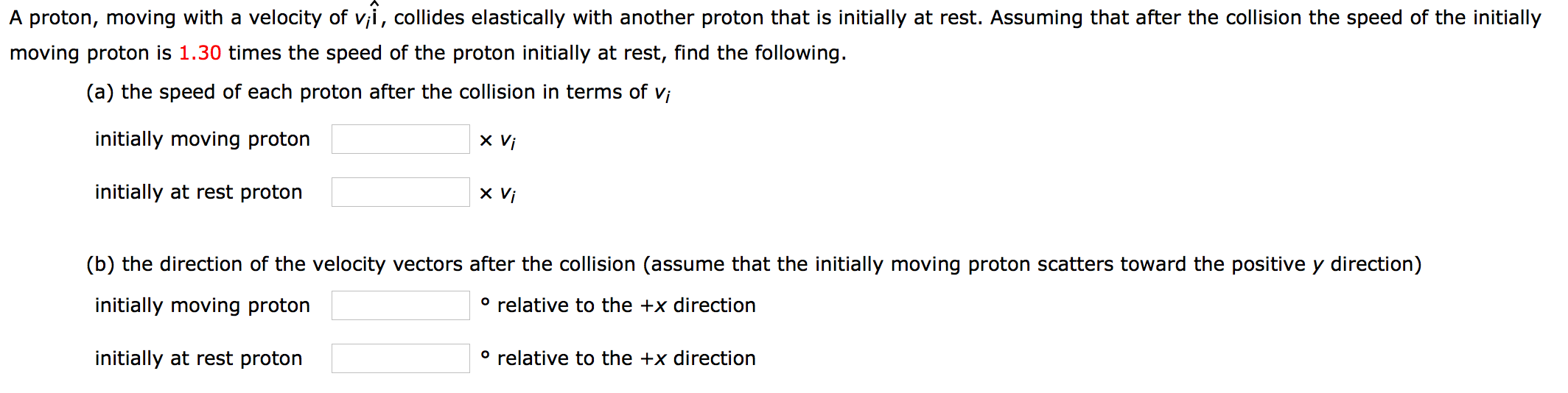 Solved A Proton Moving With A Velocity Of Vii Collides 0358