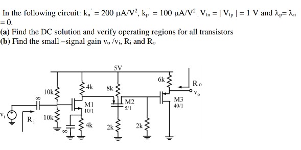 Solved In the following circuit: kn: 200 ??/V2.kp-100 | Chegg.com