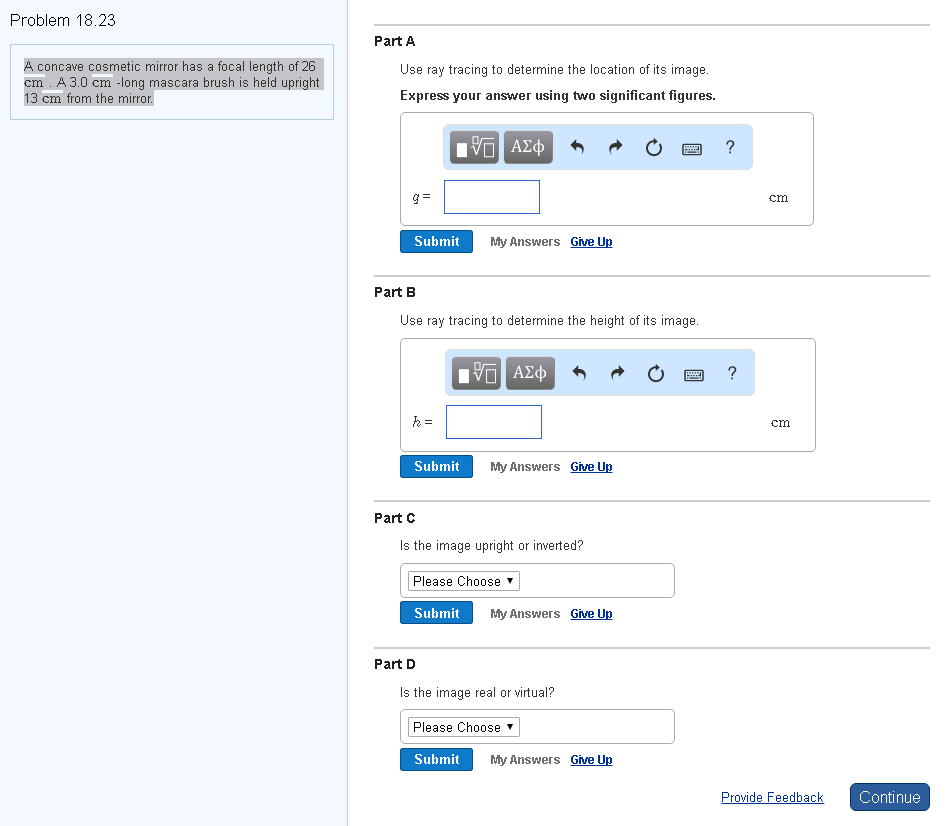 Solved Problem 18.23 Part A A concave cosmetic mirror has a