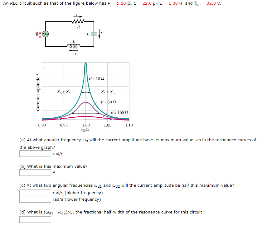 Solved: An RLC Circuit Such As That Of The Figure Below Ha... | Chegg.com