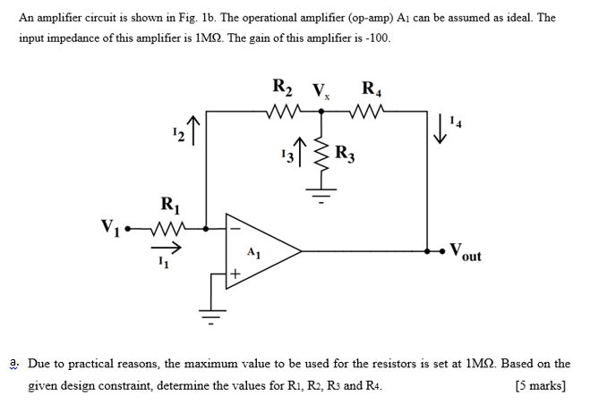Solved An amplifier circuit is shown in Fig. 1b. The | Chegg.com