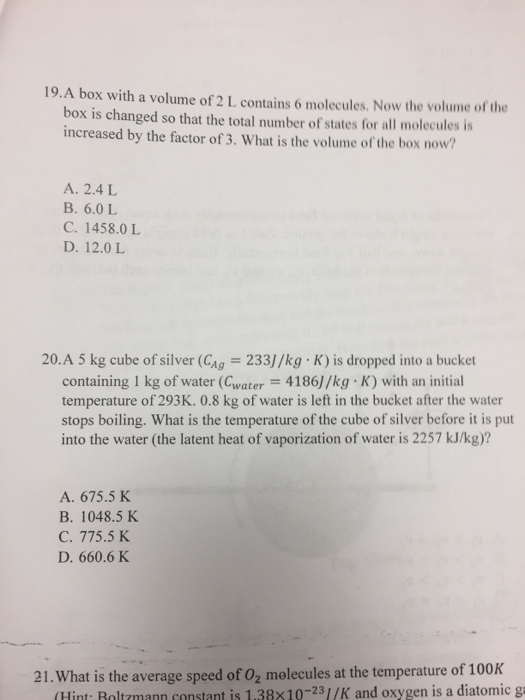Solved A box with a volume of 21, contains 6 molecules. Now