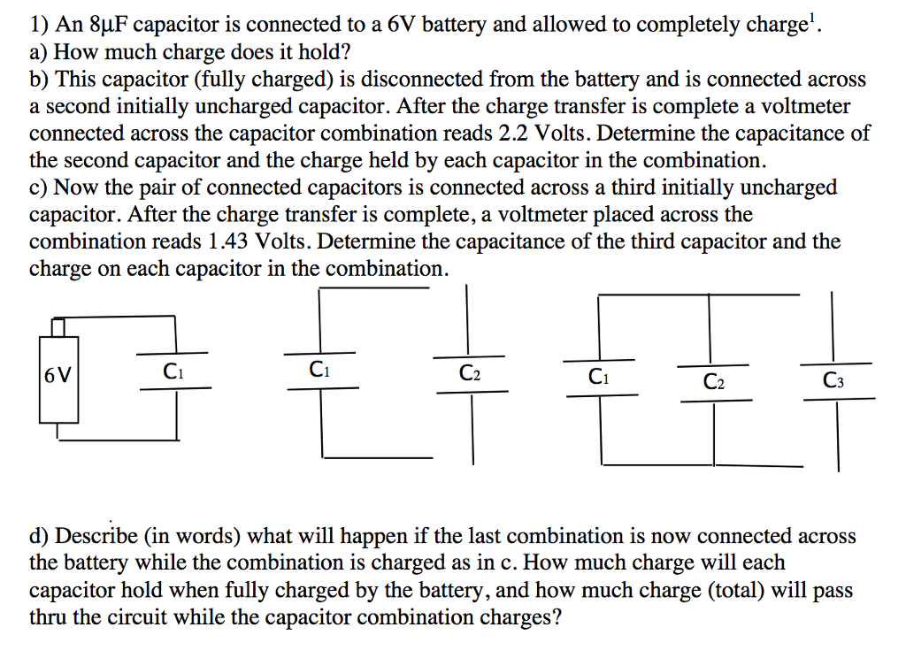 Solved An 8 mu F capacitor is connected to a 6V battery and