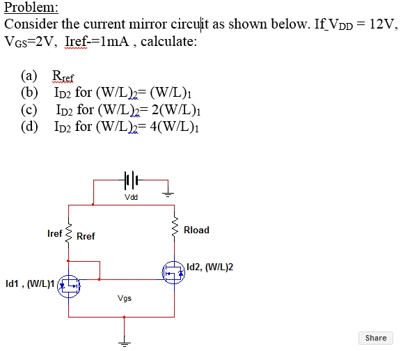 Solved Consider the current mirror circuit as shown below.
