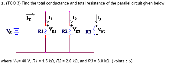 Solved Find the total conductance and total resistance of | Chegg.com