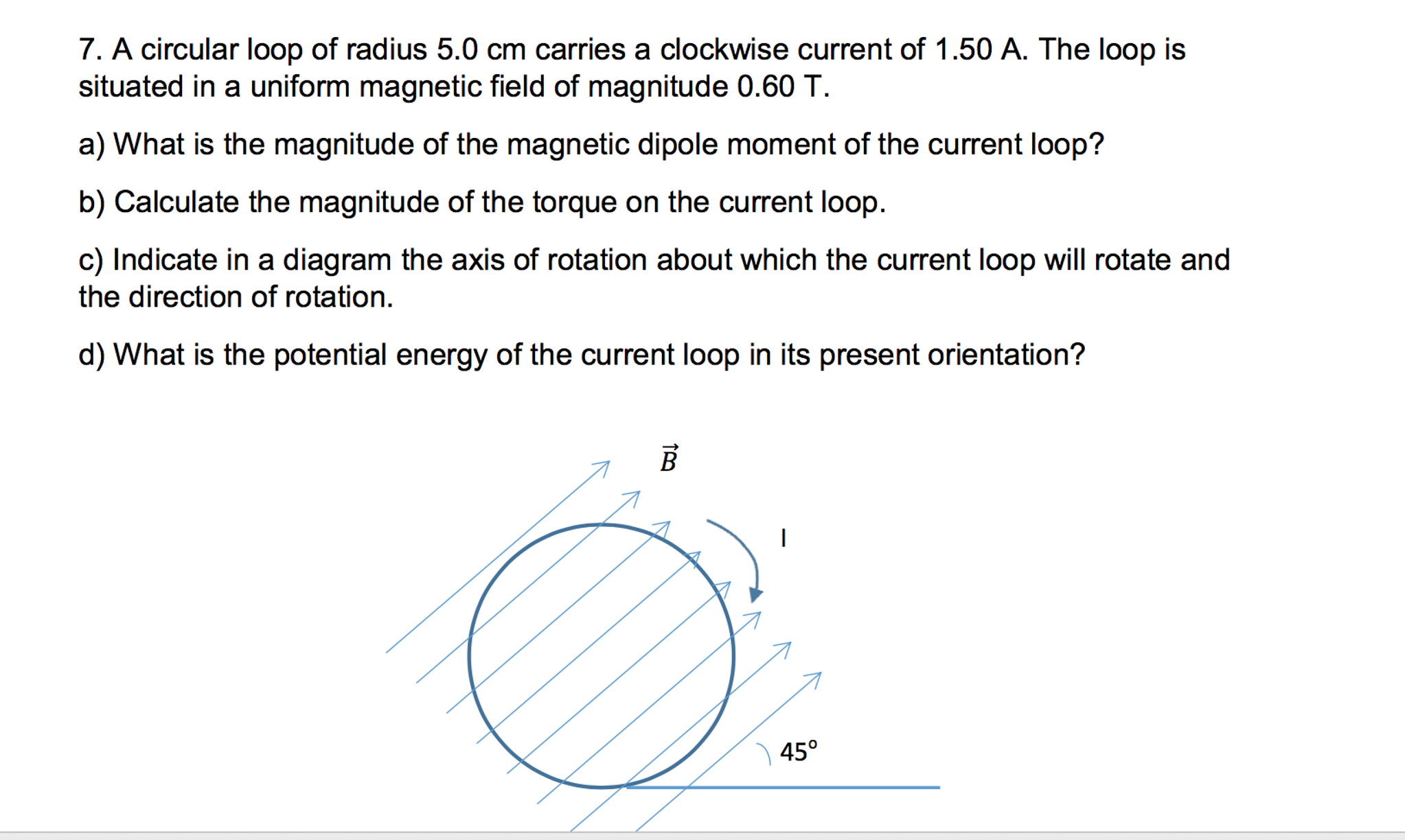 Solved a circular loop of radius 5 0 cm carries a clockwise chegg