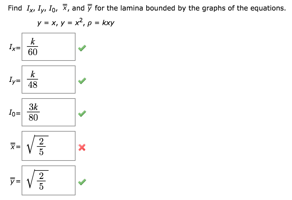 Solved Find I x I y I 0 X And Y For The Lamina Bounded Chegg