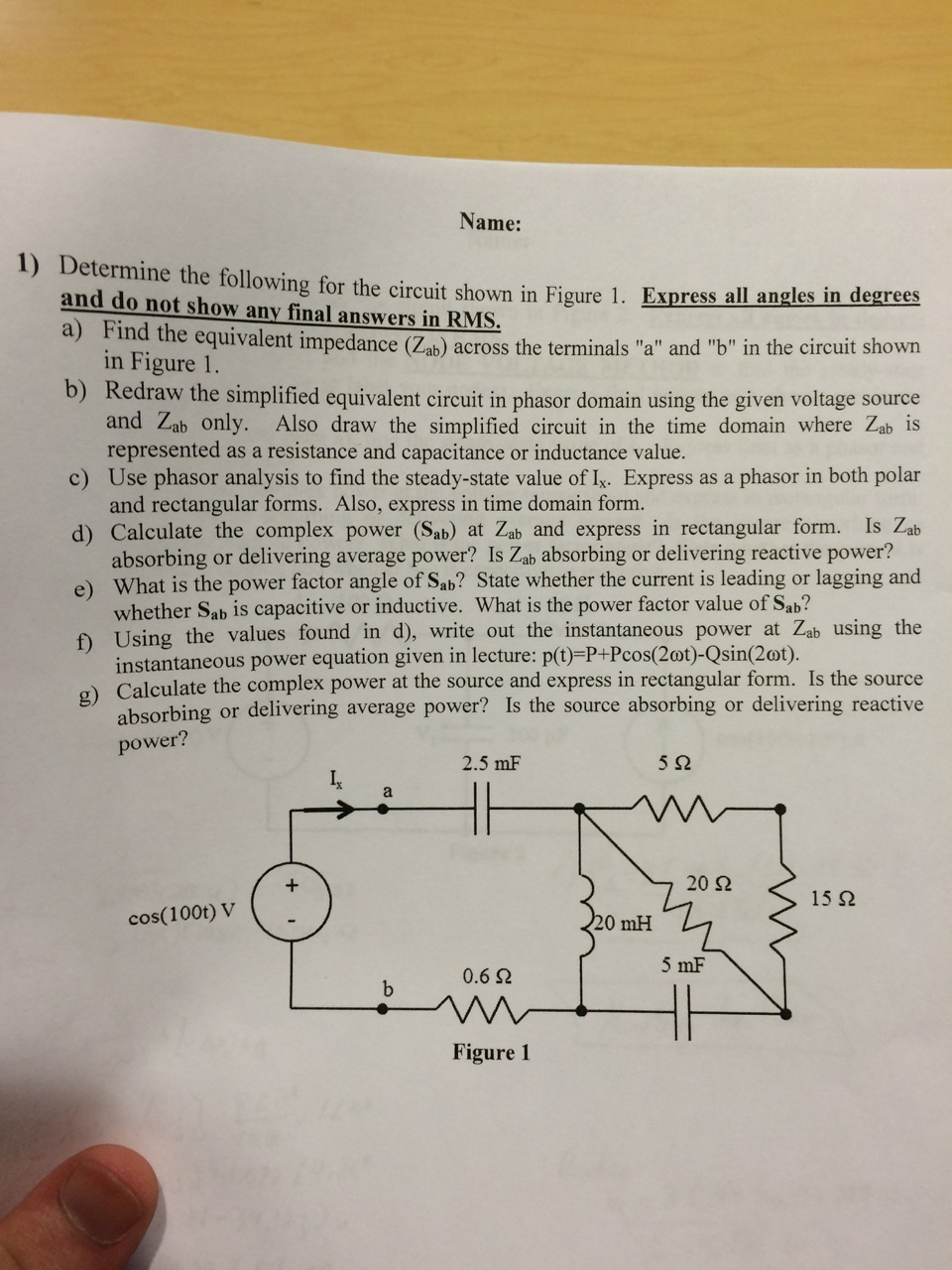Solved 1) Determine the following for the circuit shown in | Chegg.com