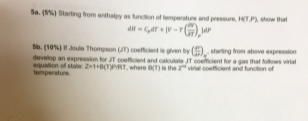 Solved Starting from enthalpy as function of temperature and | Chegg.com