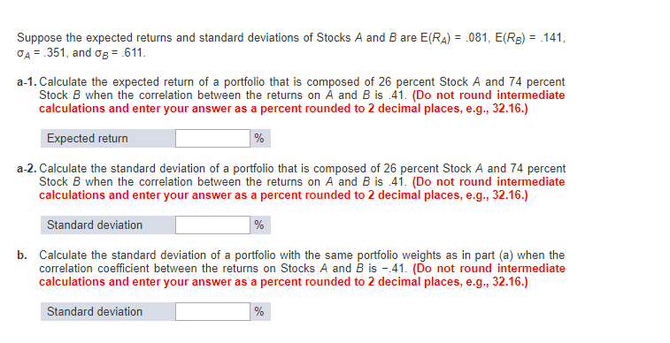 Solved Suppose The Expected Returns And Standard Deviations | Chegg.com