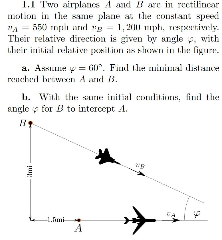 Solved Two Airplanes A And B Are In Rectilinear Motion In | Chegg.com