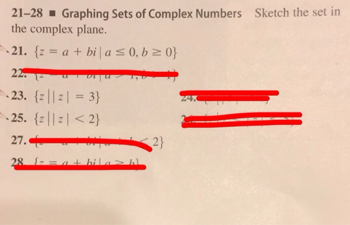 Solved Sketch the set in 21-28 Graphing Sets of Complex | Chegg.com