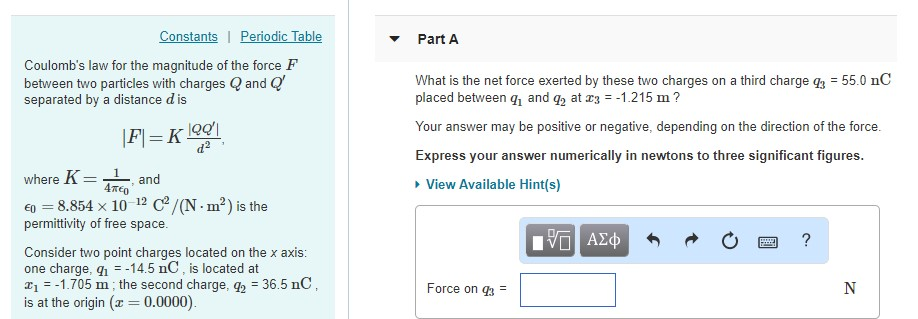 Solved Constants| Periodic Table Part A Coulomb's Law For | Chegg.com