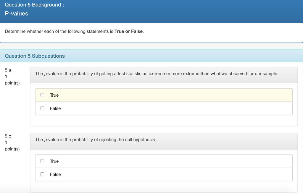 Solved Question 4: 1 point(s) Hypothesis Test: P-values A | Chegg.com