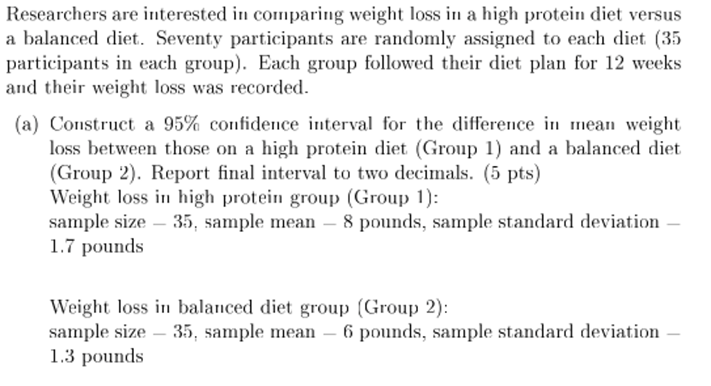 solved-researchers-are-interested-in-comparing-weight-loss-chegg