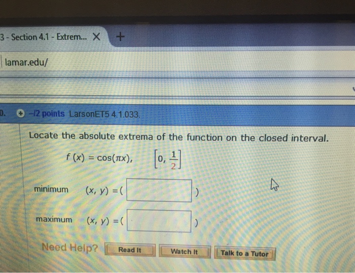 locate the absolute extrema of the function on the closed interval