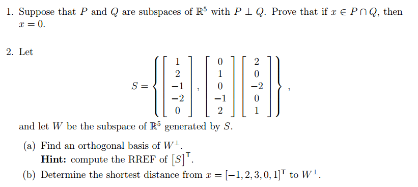 Solved Suppose that P and Q are subspaces of R^5 with P Q. | Chegg.com