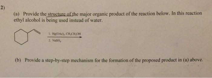 Solved (a) Provide the structure of the major organic | Chegg.com