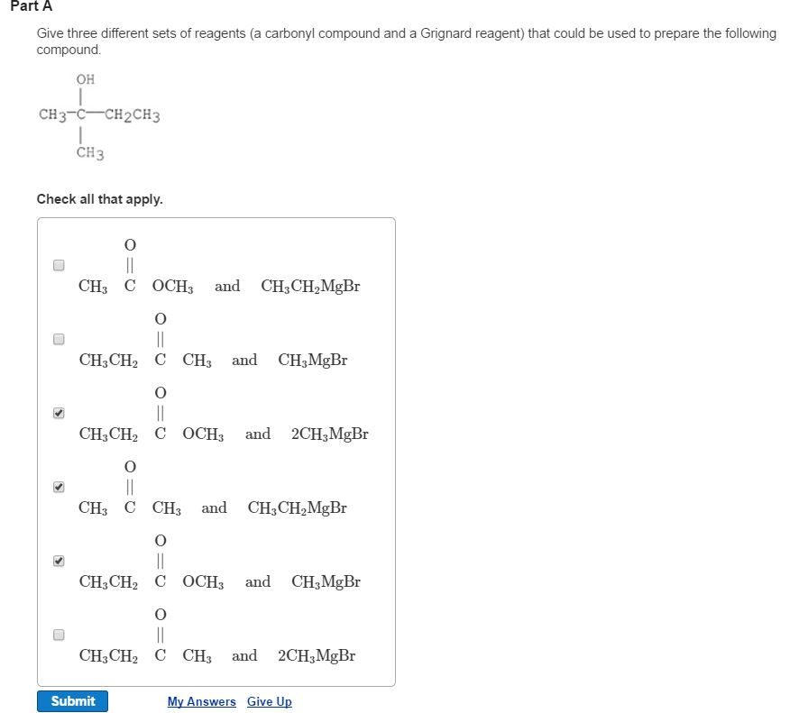 Solved Give three different sets of reagents (a carbonyl | Chegg.com