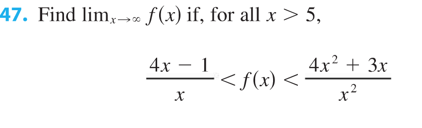 Solved Find Lim X Rightarrow Infinity F(x) If, For All X > 