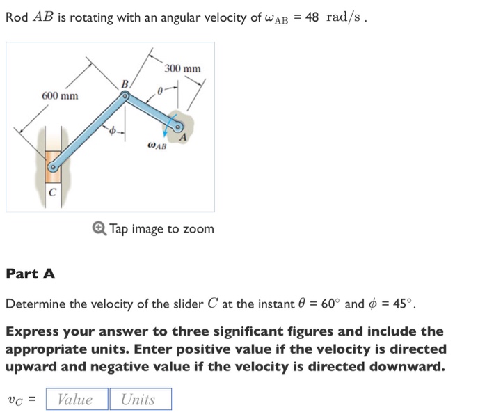 Solved Rod AB is rotating with an angular velocity of
