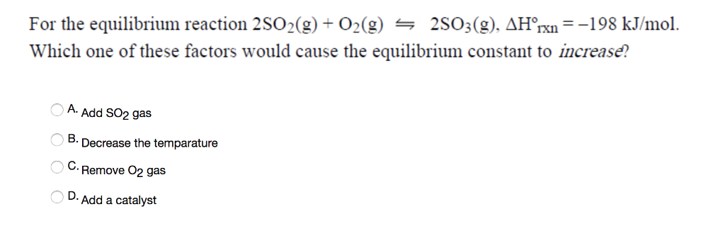 2so2 O2 2so3 Equilibrium Constant