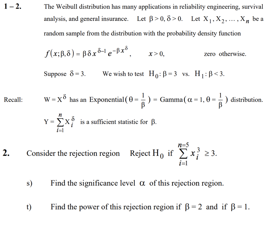 solved-the-weibull-distribution-has-many-applications-in-chegg