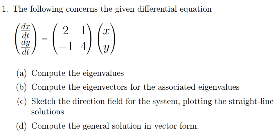 Solved 1. The following concerns the given differential | Chegg.com