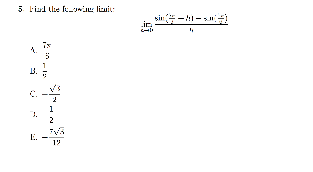 Solved find the following limit lim h rightarrow 0 sin 7 chegg