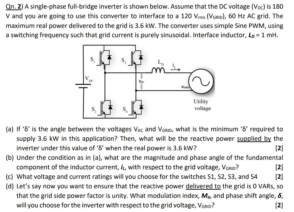 Solved On. 2) A Single-phase Full-bridge Inverter Is Shown | Chegg.com