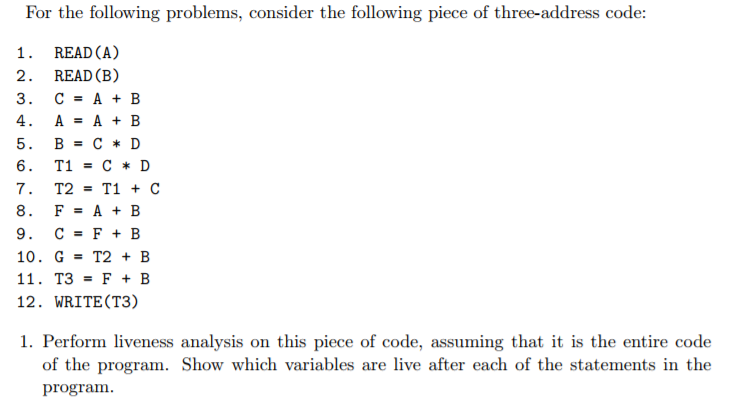 Solved For the following problems, consider the following | Chegg.com