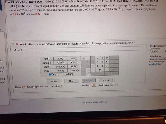 Solved Triply charged uranium235 and uranium238 ions are