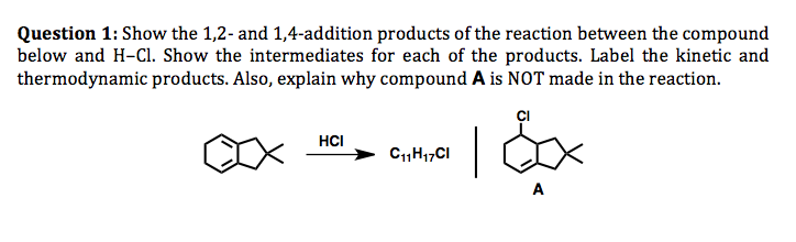 Solved Show the 1, 2- and 1, 4-addition products of the | Chegg.com