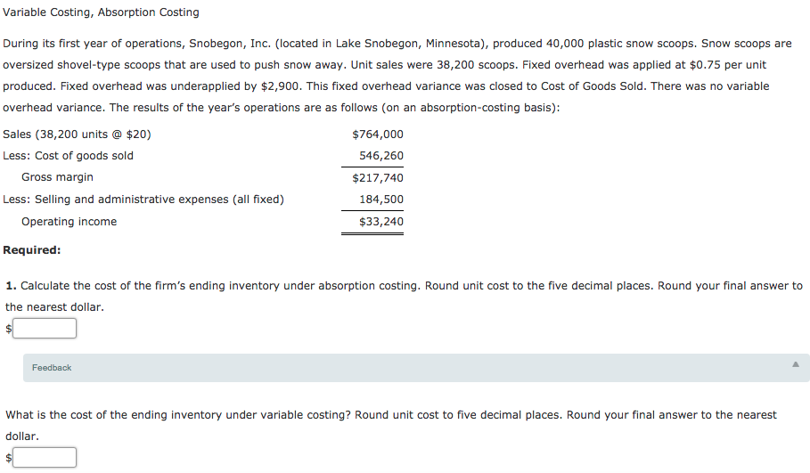 Solved Variable Costing, Absorption Costing During Its First | Chegg.com