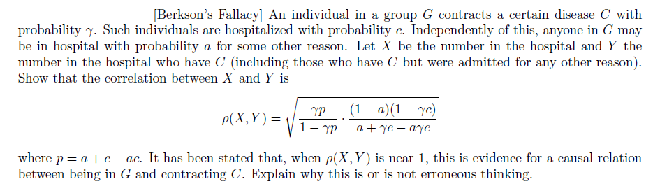 [Berkson's Fallacy] An individual in a group G | Chegg.com