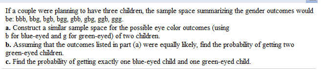 Solved If a couple were planning to have three children, the | Chegg.com