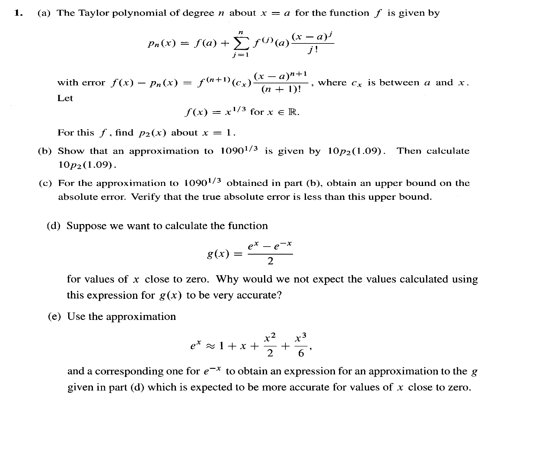 Solved The Taylor polynomial of degree n about x = a for the | Chegg.com