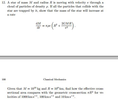 Solved A star of mass M and radius R is moving with velocity | Chegg.com
