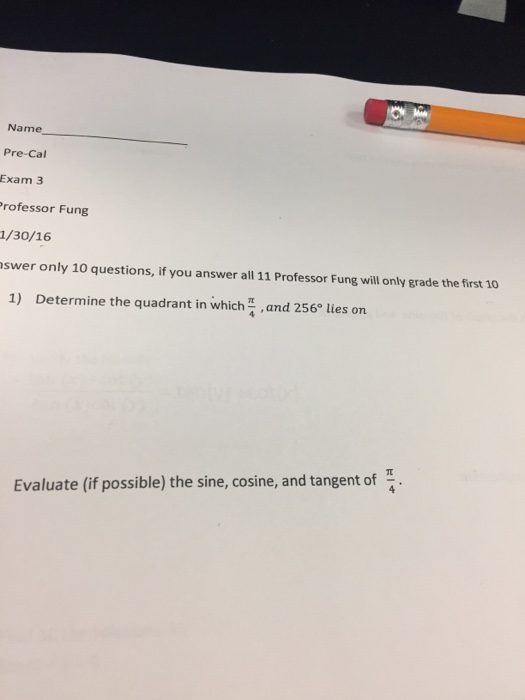 solved-determine-the-quadrant-in-which-pi-4-and-256-degree-chegg