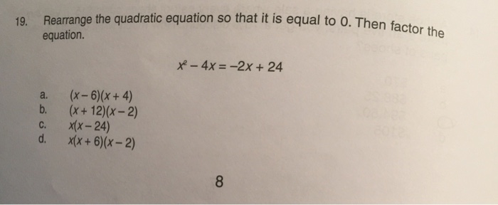 Solved Rearrange the quadratic equation so that it is equal | Chegg.com