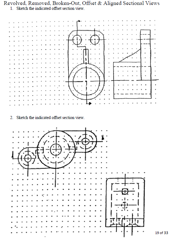 Solved Sketch the indicated offset section view. Sketch the