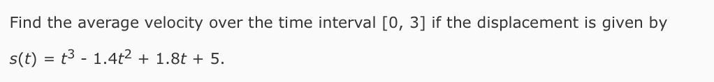 solved-find-the-average-velocity-over-the-time-interval-0-chegg