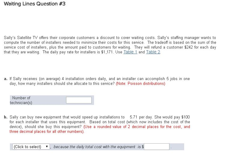 Solved Waiting Lines Question 3 Sally's Satelte TV offers