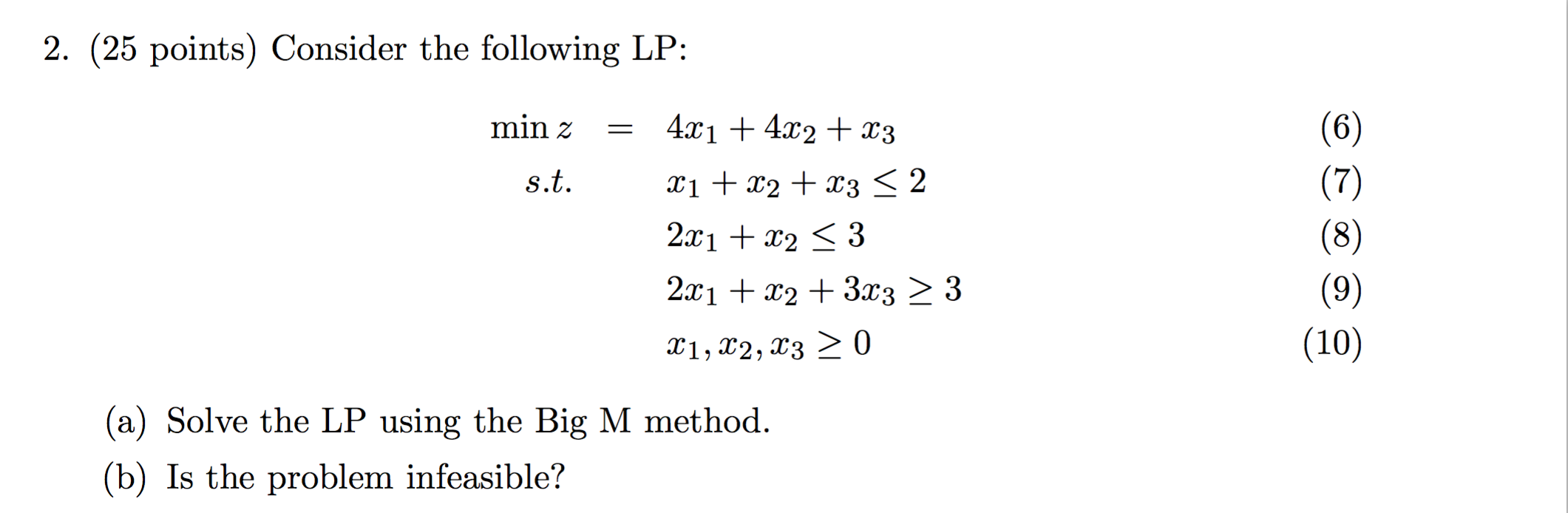 Solved Consider The Following Lp Min Z 4x 1 4x 2 X 3