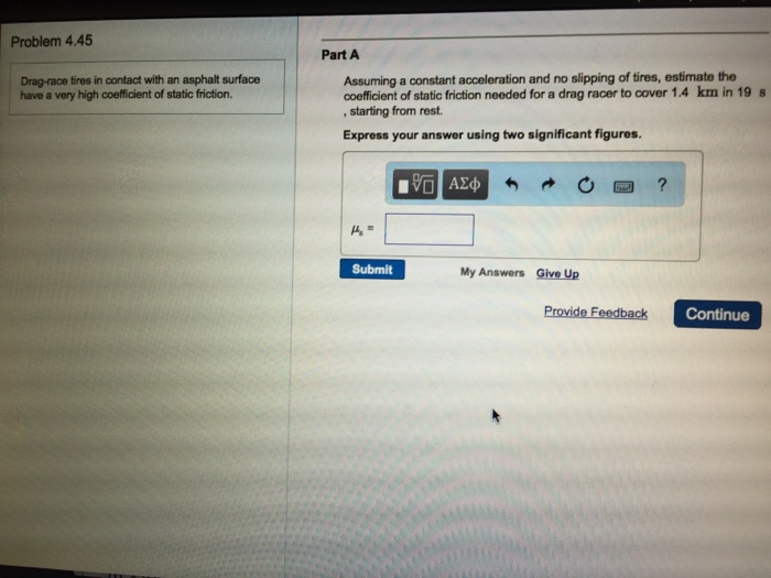 Solved Dragrace tires in contact with an asphalt surface